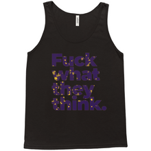 Load image into Gallery viewer, Fuck what they think Tank Tops