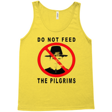 Load image into Gallery viewer, Do Not Feed The Pilgrims Tank Tops