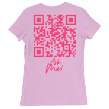 Load image into Gallery viewer, Erika Ask Me T-Shirts