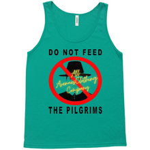 Load image into Gallery viewer, Do Not Feed The Pilgrims Tank Tops