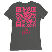 Load image into Gallery viewer, Erika Ask Me T-Shirts