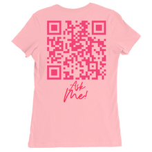 Load image into Gallery viewer, Erika Ask Me T-Shirts