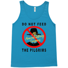 Load image into Gallery viewer, Do Not Feed The Pilgrims Tank Tops