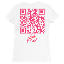 Load image into Gallery viewer, Erika Ask Me T-Shirts