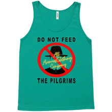 Load image into Gallery viewer, Do Not Feed The Pilgrims Tank Tops