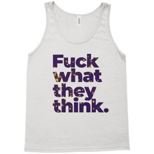 Load image into Gallery viewer, Fuck what they think Tank Tops