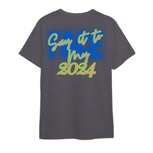 Load image into Gallery viewer, Say It to My Face 2024, Oversized T-Shirts