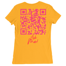 Load image into Gallery viewer, Erika Ask Me T-Shirts