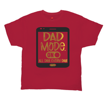 Load image into Gallery viewer, DAD MODE ON AACC T-Shirts