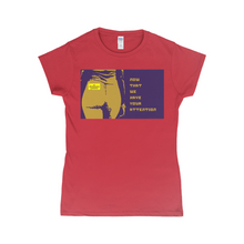 Load image into Gallery viewer, Now WE have your attention T-Shirts