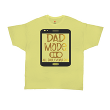 Load image into Gallery viewer, DAD MODE ON AACC T-Shirts