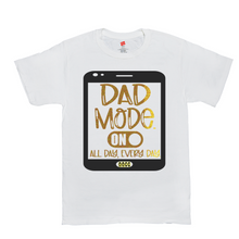 Load image into Gallery viewer, DAD MODE ON AACC T-Shirts