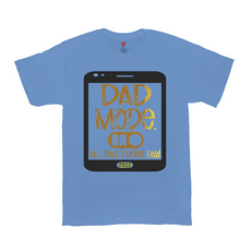 Load image into Gallery viewer, DAD MODE ON AACC T-Shirts