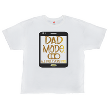 Load image into Gallery viewer, DAD MODE ON AACC T-Shirts