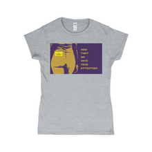Load image into Gallery viewer, Now WE have your attention T-Shirts