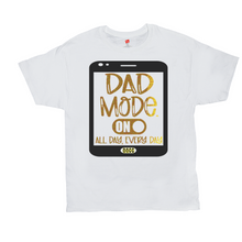 Load image into Gallery viewer, DAD MODE ON AACC T-Shirts