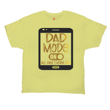 Load image into Gallery viewer, DAD MODE ON AACC T-Shirts