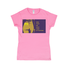 Load image into Gallery viewer, Now WE have your attention T-Shirts