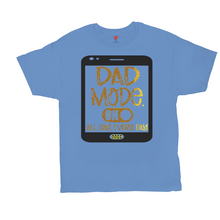 Load image into Gallery viewer, DAD MODE ON AACC T-Shirts