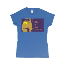 Load image into Gallery viewer, Now WE have your attention T-Shirts